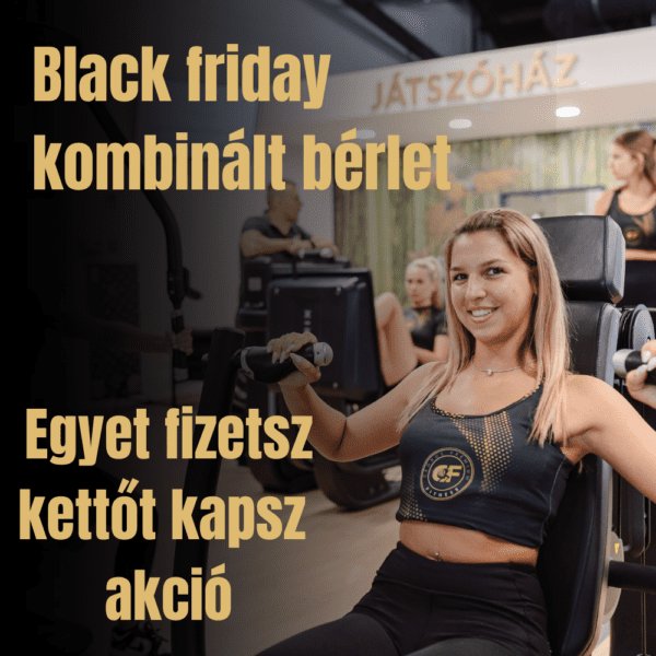 Black Friday egyet fizet kettőt kap AKCIÓ